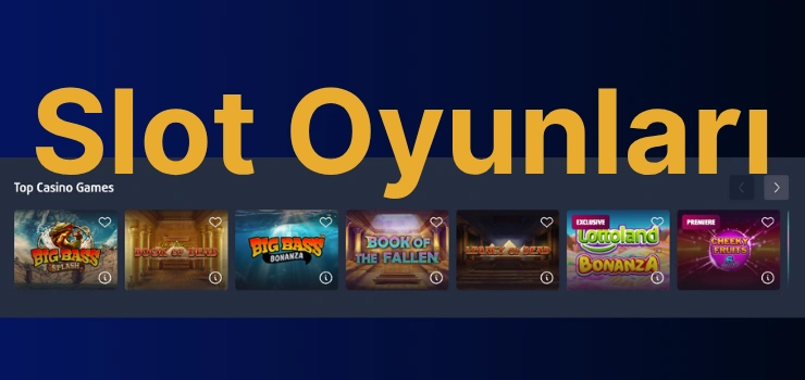 Slot Oyunları